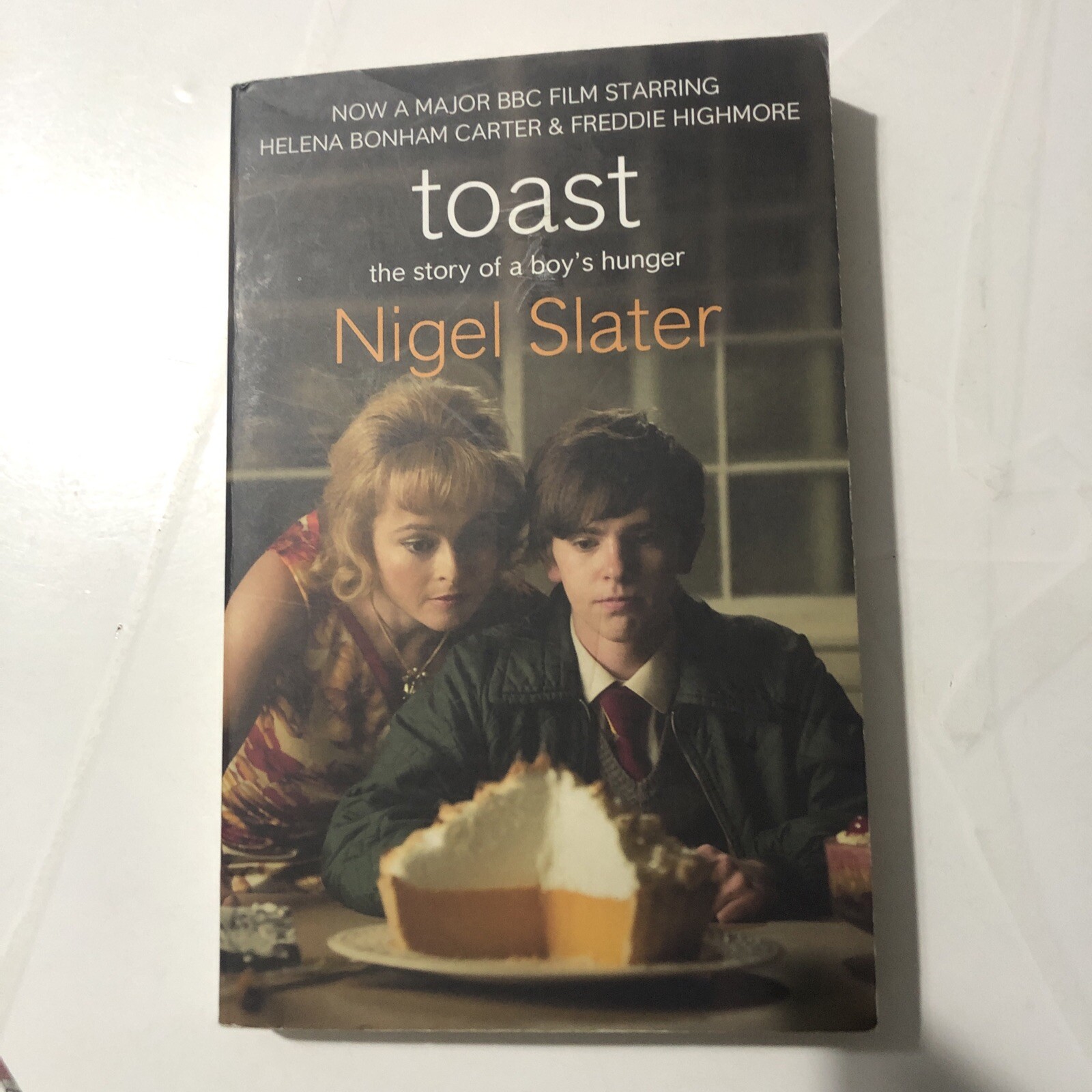 Toast: The Story of a Boy's Hunger by Nigel Slater (Paperback, 2010)