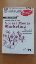 Social media marketing. Manuale di comunicazione aziendale 2.0
