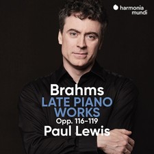 Paul Lewis - Brahms: Late Piano Works Opp.116-119 New CD