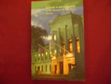 Wohlauer, Gilian Shallcross. MFA. A Guide to the Collection of the Museum of Fin