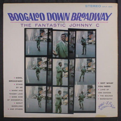 Fantastischer Johnny C: Boogaloo Down Broadway Phil L.A. Of Soul 12'' LP 33 U/min