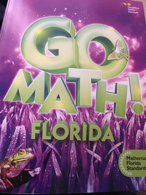 Grade 3 Go Math Mathematics Florida Standards Student Edition 2015 3rd