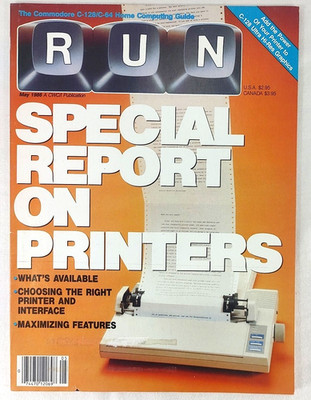 RUN The Commodore C-128/C-64 Home Computing Guide Magazine May 1986 Vol 3 No 5