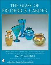 THE GLASS OF FREDERICK CARDER By Paul Gardner - Hardcover *Excellent Condition*