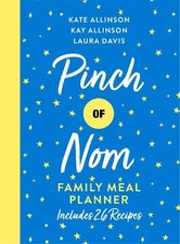 Kay Allinson Kate Allinson Laura Davi Pinch of Nom Family Meal Planne (Hardback)