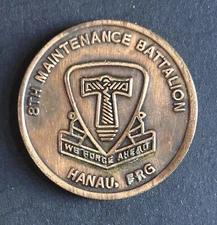 8th Maintenance Battalion Hanau Germany Challenge Coin We Forge Ahead
