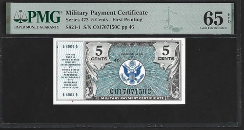 US Military Payment Certificate 5 Cents PMG 65 EPQ UNC Series 472 P#S821-1
