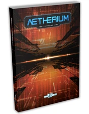 Aetherium Roleplaying Game: Core Rulebook