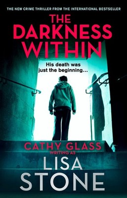 The Darkness Within - paperback Lisa Stone