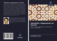 Biswamoy Pati | Identiteit, Hegemonie En Verzet | Taschenbuch | NiederläNdisch