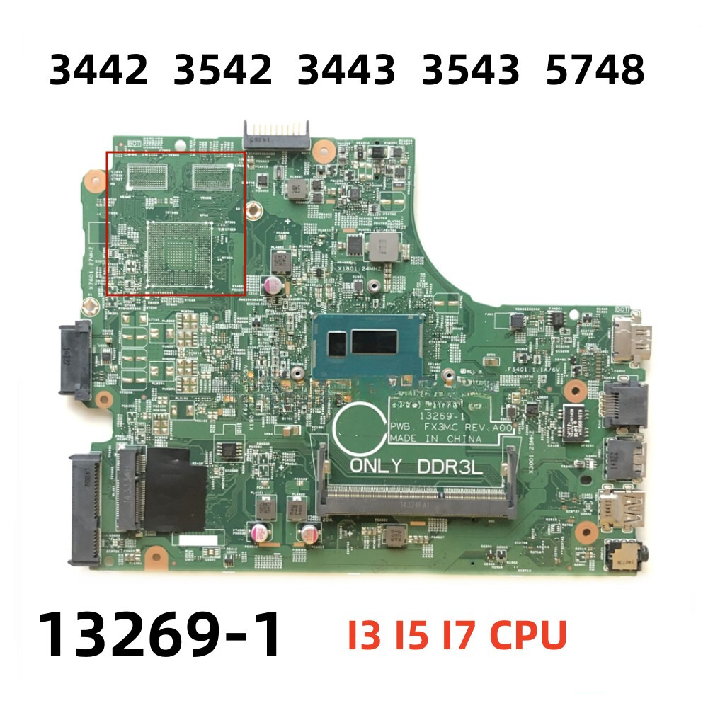For DELL Inspiron 15R 3442 3542 3443 motherboard with i3 i5 i7 CPU UMA  13269-1