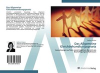 Das Allgemeine Gleichbehandlungsgesetz | Buch | 9783639431605