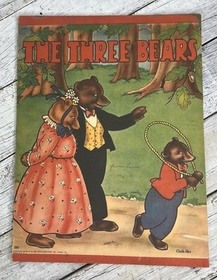 VINTAGE 1941 THE THREE BEARS SAALFIELD PUBLISHING OVERSIZED CLOTH LIKE AS IS  
