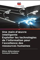 Nikoo Abharakpour (U. A.) | Une Main-D'¿Uvre Intelligente Exploiter Les...