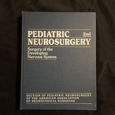 Pediatric Neurosurgery Surgery of the Developing Nervous System 2nd Edition Book