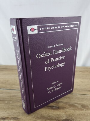 Oxford Handbook of Positive Psychology by Shane J. Lopez - Hardcover - Second Ed