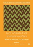 Early Childhood And Development Work Helen Penn