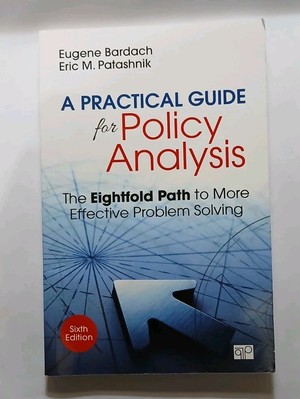 A Practical Guide for Policy Analysis - Sixth Edition