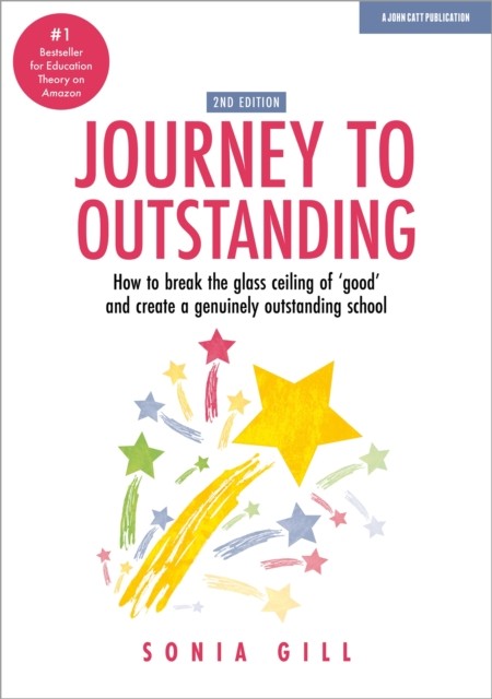 Journey to Outstanding (Second Edition): How to break the glass ceiling of 'goo - Image 3