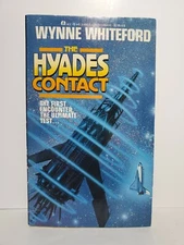The Hyades Contact by Wynne Whiteford NEW