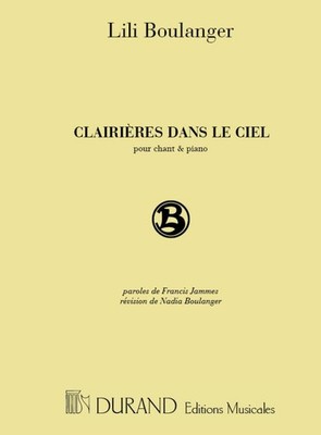 Clairières dans le Ciel Lili Boulanger Score High Voice and Piano Editions Duran