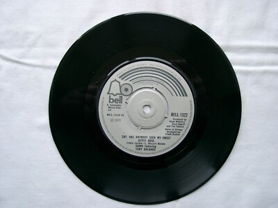 DAWN, TONY ORLANDO - Say, Has Anybody Seen My Sweet Gypsy Rose 7'' - BELL 1322