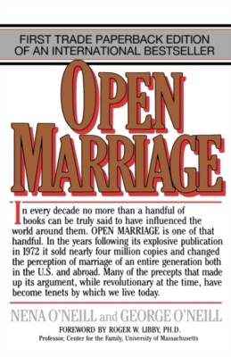O'Neill - Open Marriage   A New Life Style for Couples - New paperback - X555z