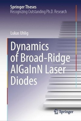 Dynamics of Broad-Ridge AlGaInN Laser Diodes - 9783031982927