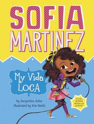 My Vida Loca (Sofia Martinez) - Paperback By Jules, Jacqueline - GOOD