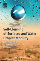 Self-Cleaning Of Surfaces And Water Droplet Mobility | Bekir Sami Yilbas (U. A.)