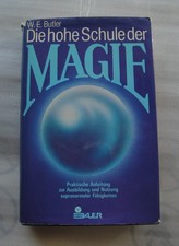 Die hohe Schule der Magie   prakt. Anleitung ...