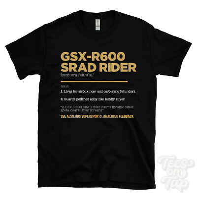 GSX-R600 SRAD Rider T-Shirt - Lustiges Wörterbuch Stil - Carb-Ära originalgetreu 90er