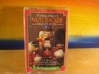 Tchaikovsky's Nutcracker Ballet Suite Royal Philharmonic Album Cassette Tape
