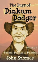 The Days Of Dinkum Dodger (Volume 1) John Saomes Taschenbuch Englisch 2017