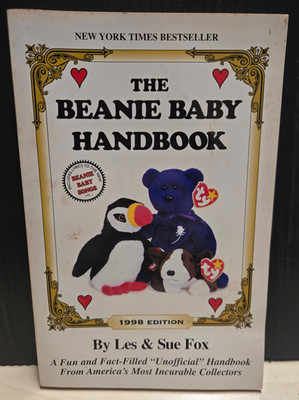 1998 Edition ''The Beanie Baby Handbook'' By Les and Sue Fox (00)
