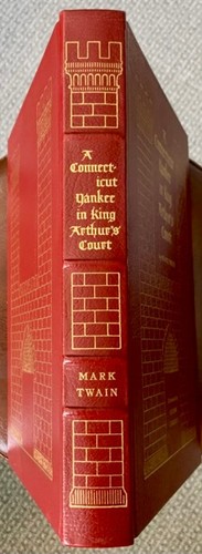 A Connecticut Yankee in King Arthur's Court by Mark Twain: Easton Press Leather