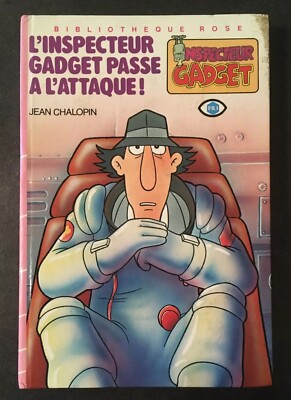 der Inspektor Gadget geht zum Angriff Chalopin / Rosa Bibliothek 1986 FR3 K