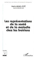 Memel Fote Harris | Les RepréSentations De La Santé et De La Maladie Chez Les...