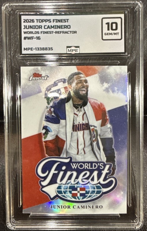 Junior Caminero 2026 Topps Finest Refractor #WF-16 Worlds Finest D.R MPE 10 Gem
