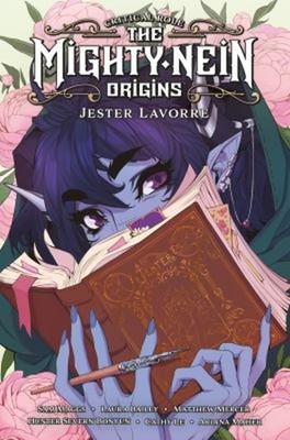Critical Role: the Mighty Nein Origins--Jester Lavorre Paperback