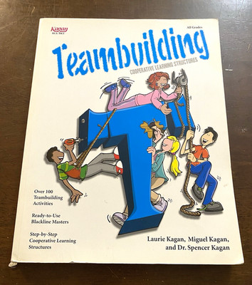 Kagan Teambuilding Cooperative Learning Structures PB 2004 Illustrated