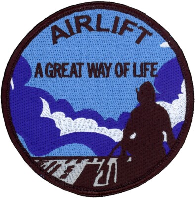 USAF 418th FLIGHT TEST SQUADRON   AIRLIFT   A GREAT WAY OF LIFE PATCH