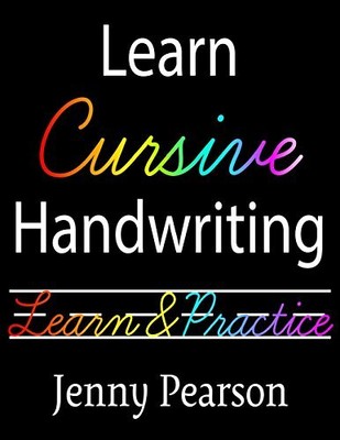 Learn Cursive Handwriting, Pearson, Jenny