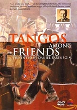 DANIEL BARENBOIM - Tangos Among Friends - DVD - Import Pal - Excellent Condition
