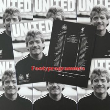 Newcastle U V Liverpool KEVIN  KEEGAN  Tribute Programme 26/27 Sold Out  Issue.