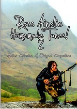 Ross Ainslie Homemade Tunes 1 and 2 for HIGHLAND BAGPIPE BOOK PIPES TRAD FOLK