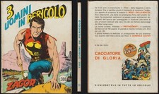 ZAGOR ZENITH 161 3 UOMINI IN PERICOLO (110) - SETTEMBRE 9/1974 "MOLTO BUONO"