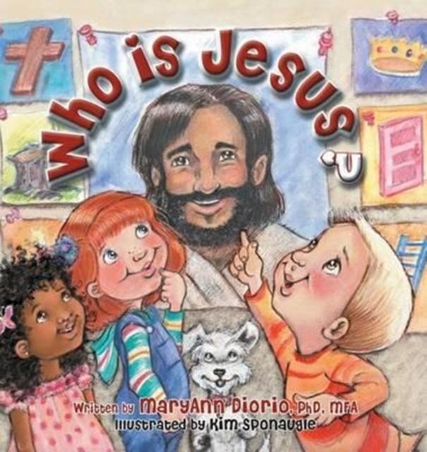 Who Is Jesus? by Maryann Diorio 9780930037147 NEW Hardback