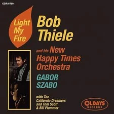 Bob Seal and His New light my fire Japan Music CD