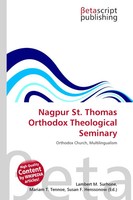 Lambert M. Surhone (U. A.) | Nagpur St. Thomas Orthodox Theological Seminary